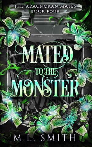 [Aragnokan Mates 04] • Mated To The Monster